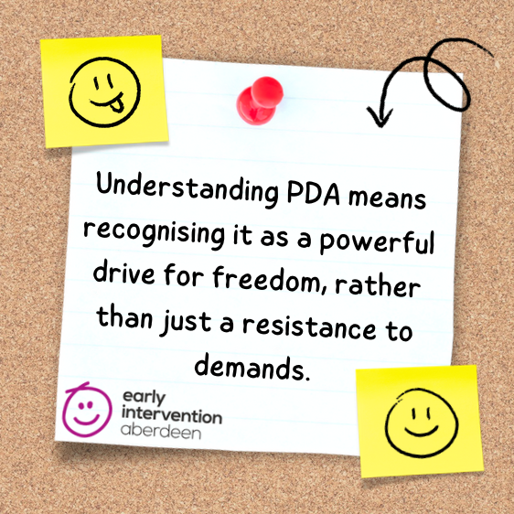 PDA isn’t just about avoiding demands - At the heart of PDA lies a deep desire for freedom and independence.